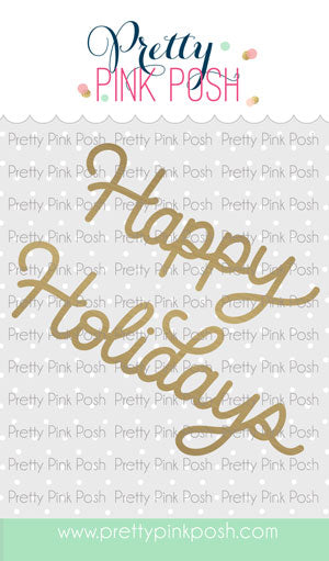 Hot Foil Happy Holidays