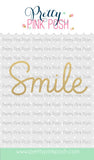 Hot Foil Large Smile Script