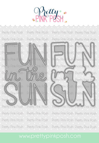 Fun In The Sun Shadow Dies