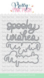 Spooky Wishes Spooky Wishes
